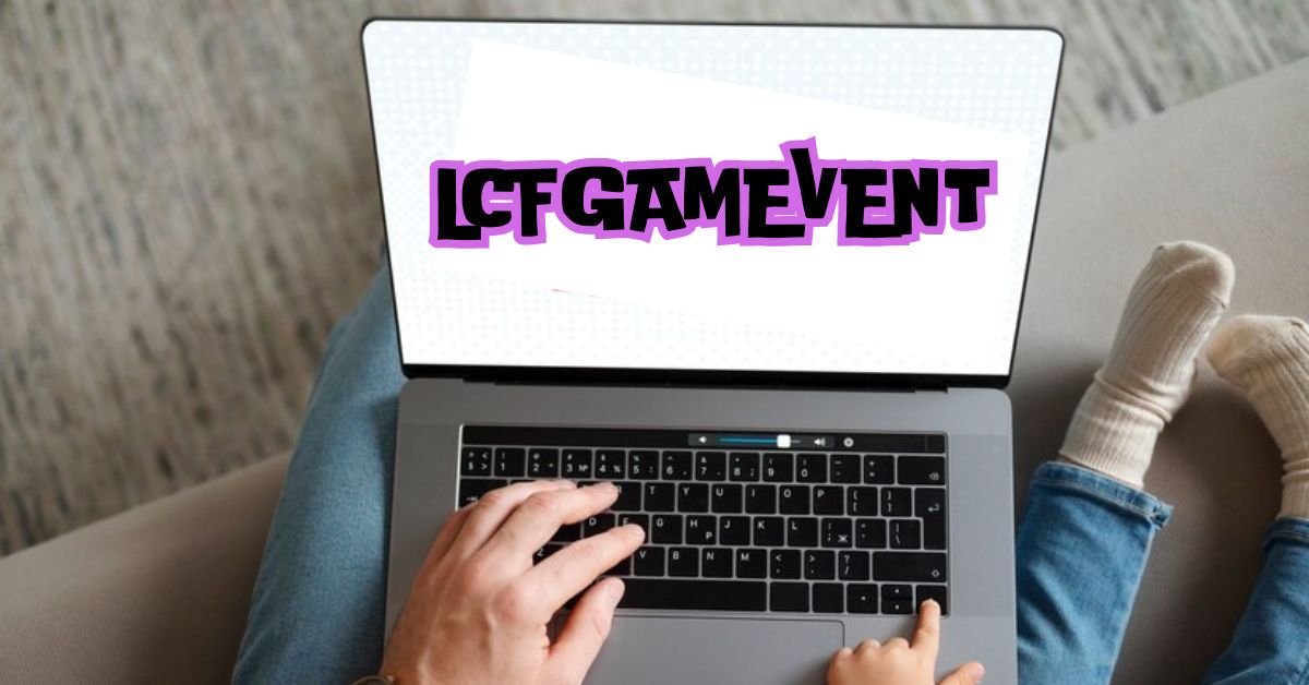 A Comprehensive Guide to Using lcfgamevent