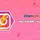 Insta Thunder APK: The Ultimate Guide to Unlocking Instagram’s Full Potential