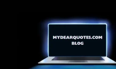 A Comprehensive Guide to Mydearquotes.Com Blog